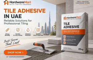 Tile Adhesive in UAE-Reliable Solutions for Professional Tiling